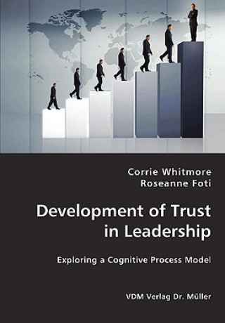 Buch Development of Trust in Leadership Roseanne Foti