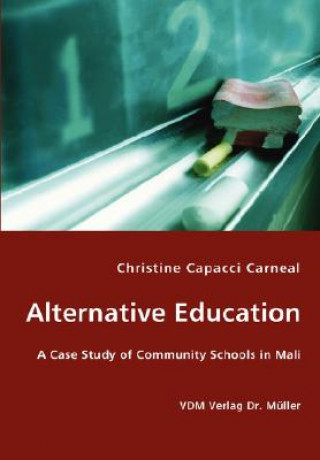 Kniha Alternative Education Christine Capacci Carneal