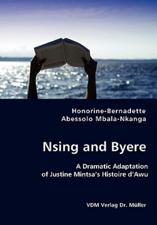 Könyv Nsing and Byere Honorine-Bernadette Abesso Mbala-Nkanga