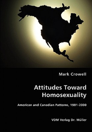 Carte Attitudes Toward Homosexuality Mark Crowell