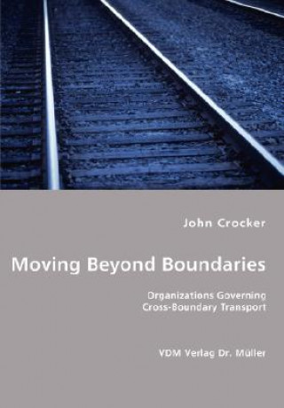 Könyv Moving beyond Boundaries Crocker