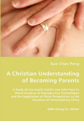 Carte Christian Understanding of Becoming Parents Gao Chao Peng