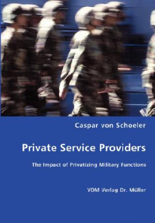 Книга Private Service Providers Caspar Von Schoeler