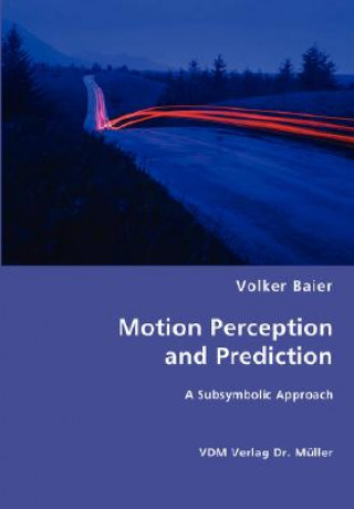 Kniha Motion Perception and Prediction Volker Baier