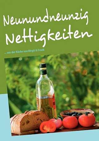 Kniha Neunundneunzig Nettigkeiten Birgit Hrachowy