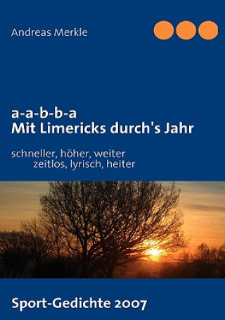 Kniha a-a-b-b-a Mit Limericks durch's Jahr Andreas Merkle