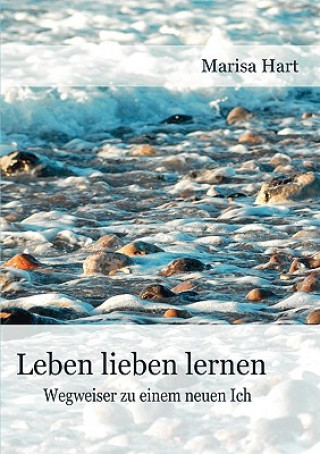 Książka Leben lieben lernen Marisa Hart