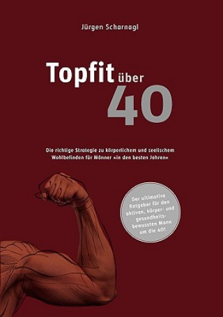 Libro topfit uber 40 Jï¿½rgen Scharnagl