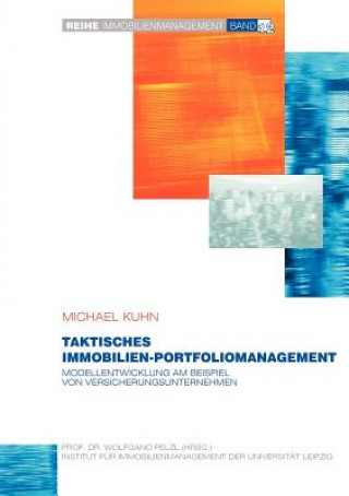 Книга Taktisches Immobilien-Portfoliomanagement Michael Kuhn