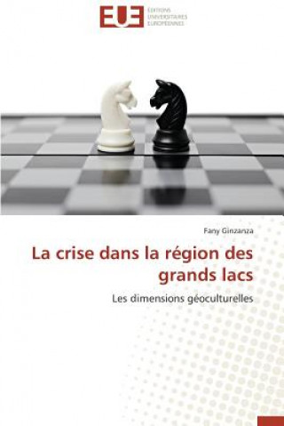 Carte La Crise Dans La R gion Des Grands Lacs Ginzanza Fany