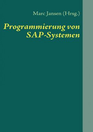 Kniha Programmierung von SAP-Systemen Marc Jansen