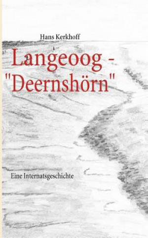 Carte Langeoog - Deernshoern Hans Kerkhoff