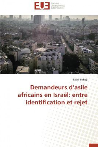 Książka Demandeurs D Asile Africains En Isra l Bahaji Badre