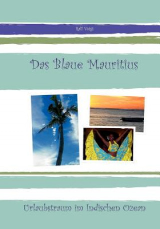 Könyv Blaue Mauritius Ralf Voigt