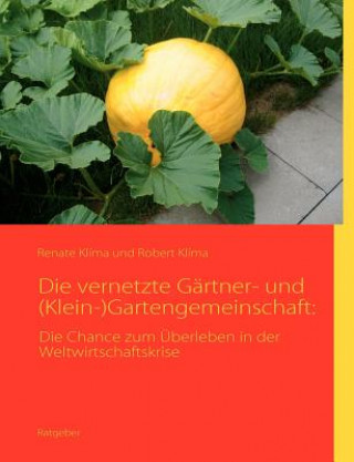 Carte vernetzte Gartner- und (Klein-)Gartengemeinschaft Robert Kl Ma