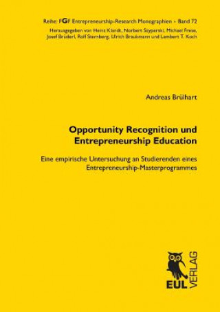Kniha Opportunity Recognition und Entrepreneurship Education Andreas Brulhart