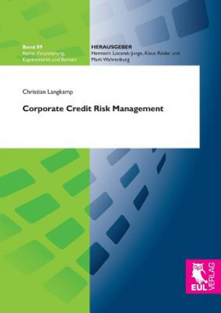 Carte Corporate Credit Risk Management Christian Langkamp