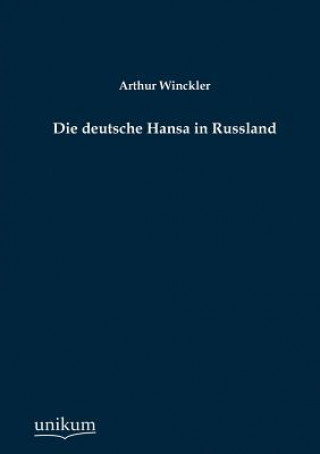 Kniha deutsche Hansa in Russland Arthur Winckler