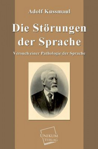 Kniha Storungen Der Sprache Adolf Kussmaul