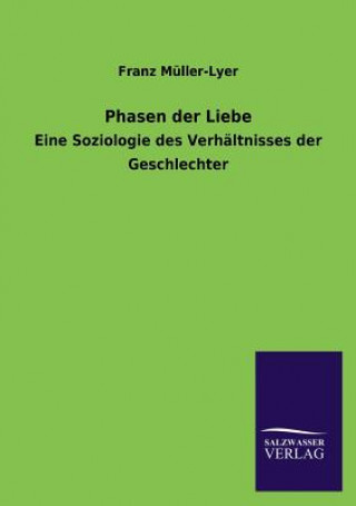 Knjiga Phasen der Liebe Franz Muller-Lyer
