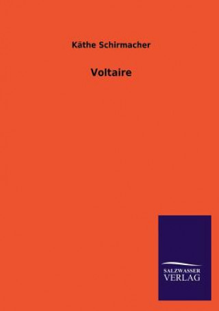 Книга Voltaire Kathe Schirmacher