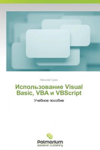 Carte Ispol'zovanie Visual Basic, VBA I VBScript Gurin Nikolay