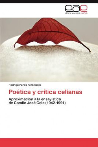 Carte Poetica y Critica Celianas Rodrigo Pardo Fern Ndez