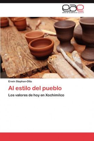 Buch Estilo del Pueblo Erwin Stephan-Otto