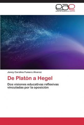 Book De Platon a Hegel Fumero Alvarez Jenny Carolina
