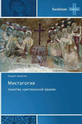 Kniha Mistagogiya Udovenko Andrey