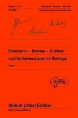 Drucksachen Schumann - Brahms - Kirchner Robert Schumann