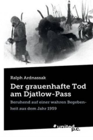 Carte Grauenhafte Tod Am Djatlow-Pass Ralph Ardnassak