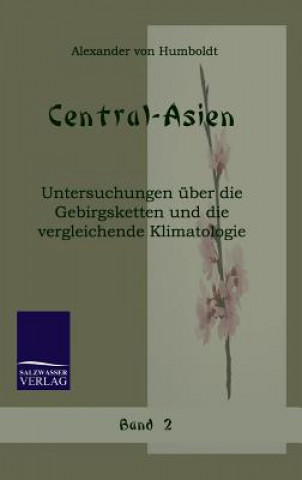 Buch Central-Asien Alexander von Humboldt