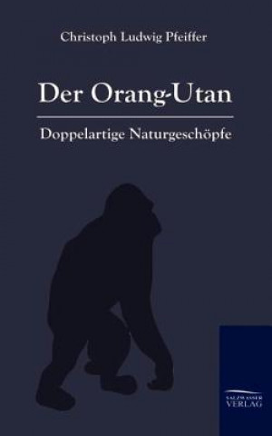 Buch Orang-Outan Christoph Ludwig Pfeiffer