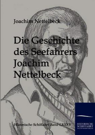 Książka Geschichte Des Seefahrers Joachim Nettelbeck Joachim Nettelbeck