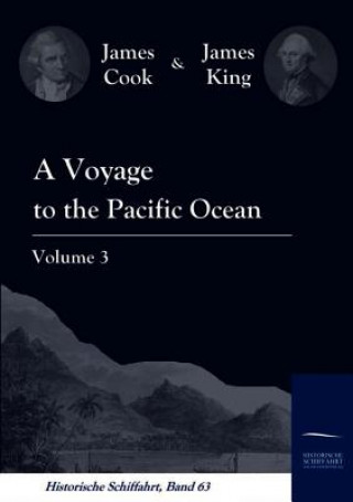 Knjiga Voyage to the Pacific Ocean Vol. 3 James King