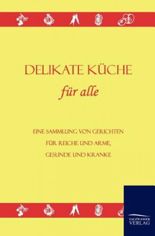 Carte Delikate Kuche Salzwasser-Verlag Gmbh