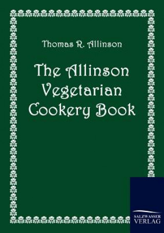 Carte Allinson Vegetarian Cookery Book Thomas R Allinson