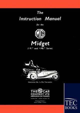 Knjiga Instruction Manual for the MG Midget (P/PB Series) Anonym Anonym