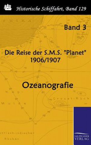 Carte Die Reise der S.M.S. "Planet" 1906/1907 Reichs-Marineamt