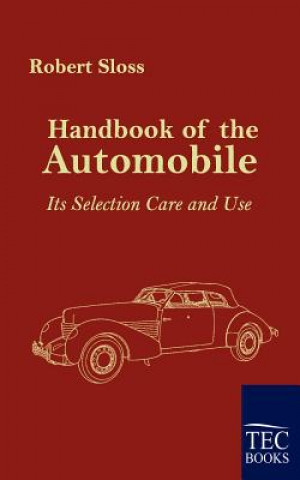 Kniha Handbook of the Automobile Robert Sloss