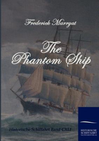 Carte Phantom Ship Captain Frederick Marryat