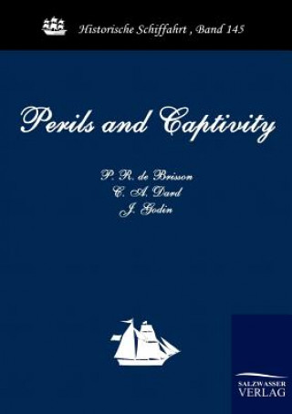 Knjiga Perils and Captivity J Godin