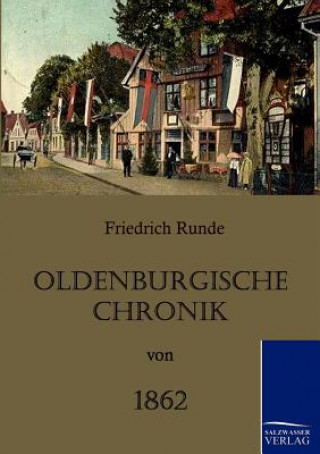 Kniha Oldenburgische Chronik von 1862 Friedrich Runde