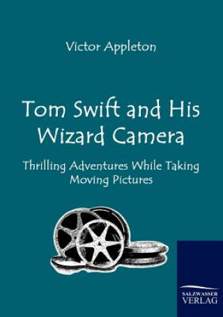 Boek Tom Swift and His Wizard Camera Appleton