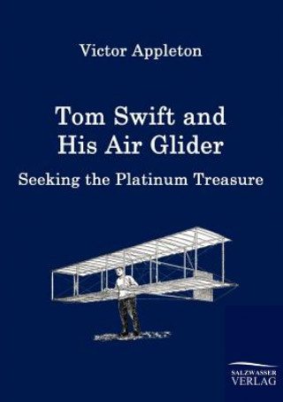 Carte Tom Swift and His Air Glider Appleton