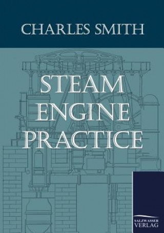 Książka Steam Engine Practice Charles Smith