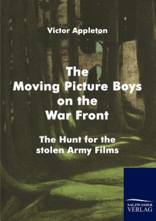 Carte Moving Picture Boys on the War Front Appleton