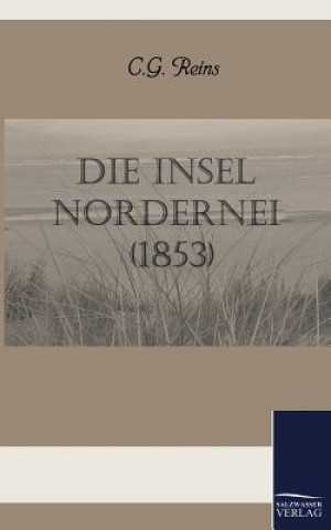 Knjiga Insel Nordernei (1853) C G Reins