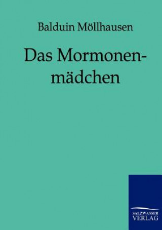 Knjiga Mormonenmadchen Balduin M Llhausen